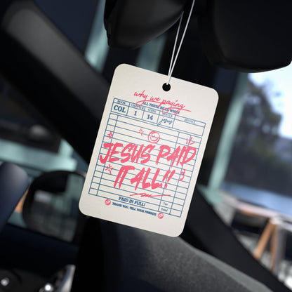 Car Air Freshener — Retro Receipt 'Jesus Paid It All' Scented Tag