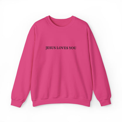 Jesus Loves You- EMBROIDERED Sweatshirt